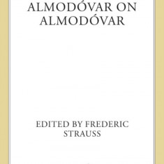Almodovar on Almodovar: Revised Edition