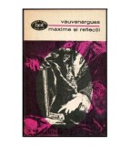 Vauvenargues - Maxime si reflectii - 112773