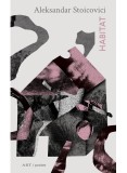 Habitat, Aleksandar Stoicovici - Editura Art