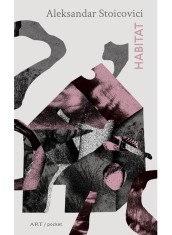 Habitat, Aleksandar Stoicovici - Editura Art