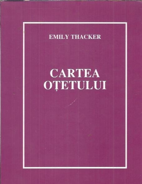 Cartea otetului (format A4) - Emily Thacker