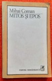 Mitos si epos. Studii asupra transformarilor narative &ndash; Mihai Coman