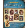 Uralkod&oacute;k - Vil&aacute;got form&aacute;l&oacute; emberek