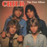 Vinil Child &lrm;&ndash; The First Album (VG+)