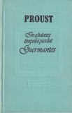 Marcel Proust - In cautarea timpului pierdut, Guermantes, Carti Beletristica Romana, Cartonate, 573 Pagini, 1989