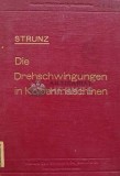 Cumpara ieftin Die Drehschwingungen in Kolbenmaschinen - Strunz (AH6)