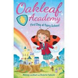 Oakleaf Academy: First Day at Fairy School