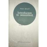 Adam Schaff - Introducere in semantica (Editia: 1966)