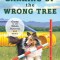 Barking Up the Wrong Tree: Book 3: Gone to the Dogsvolume 3