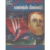 Semintele diminetii