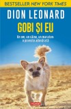 Cumpara ieftin Gobi și eu. Un om, un c&acirc;ine, un maraton: o poveste adevărată