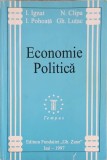 Economie Politica - I. Ignat, I. Pohoata, N. Clipa, Gh. Lutac (1997, 600pg) Gh. Zane - Carte Economie, Marketing