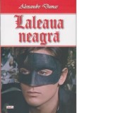 Laleaua neagra - Alexandre Dumas