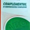 Corneliu Craciun - Complementul si subordonatele completive