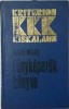 Zoltan Mihaly - Fenykepezok konyve - 1036 (carte pe limba maghiara)