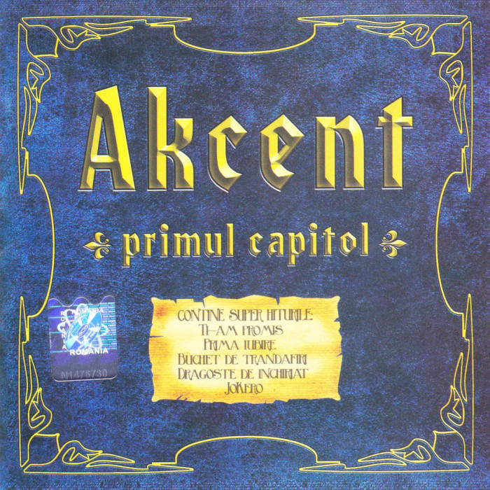 CD Pop: Akcent - Primul capitol ( 2006, original, stare foarte buna )