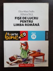 FISE DE LUCRU PENTRU LIMBA ROMANA CLASA A IV-A - Trofin, Nica
