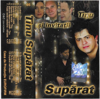 Casetă audio Tinu si Invitatii - Supărat, originală foto