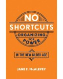 No Shortcuts | Jane F. McAlevey