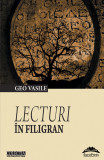 Lecturi in filigran | Geo Vasile