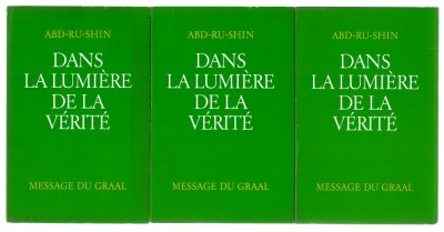 Dans la lumiere de la verite - Abd-Ru-Shin - 3 v. Editions Francaises Du Graal foto