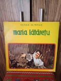 Disc vinil Maria Lataretu - Oltule Oltetule VG+