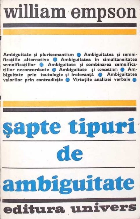 SAPTE TIPURI DE AMBIGUITATE-WILLIAM EMPSON-267074