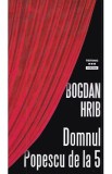 Domnul Popescu de la 5 - Bogdan Hrib