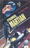 Primul martian - A. E. Van Vogt