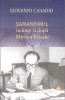 Samanismul Inainte si Dupa Mircea Eliade - Giovanni Casadio, Cartex 2000, 2025, Religie, 240 Pagini