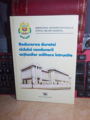 REDUCEREA DURATEI CICLULUI CONDUCERII ACTIUNILOR MILITARE INTRUNITE , 2002 foto