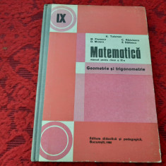 MATEMATICA GEOMETRIE SI TRIGONOMETRIE MANUAL CLASA A IX A K TELEMAN CARTONATA