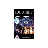 Dark Gathering, Vol. 11