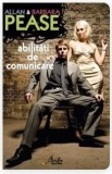 Ablitati de comunicare - Allan &amp; Barbara Pease