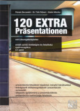 120 EXTRA Pr&auml;sentationen mit L&ouml;sungsbeispielen - C1 szint - P&eacute;ntek Bernadett
