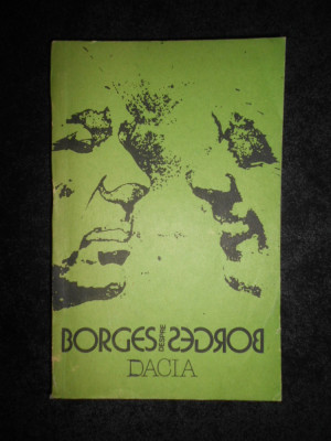 Willis Barnstone - Borges despre Borges. Convorbiri cu Borges la 80 de ani foto