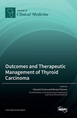 Outcomes and Therapeutic Management of Thyroid Carcinoma foto
