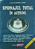 Florian Garz - Spionajul total in actiune