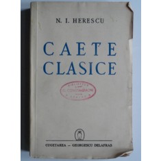 Caete clasice - N.I. Herescu