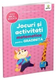Jocuri și activități matematice - grupele mică și mijlocie - Paperback - *** - Gama
