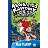 Als&oacute;gaty&aacute;s Kapit&aacute;ny &eacute;s a gonosz kl&oacute;nok csat&aacute;ja (&eacute;s a lila kloty&oacute; nevets&eacute;ges felbukkan&aacute;sa) - Dav Pilkey, 2024