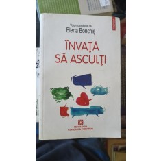 Invata sa Asculti - Elena Bonchis