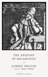 The Anatomy of Melancholy | Robert Burton