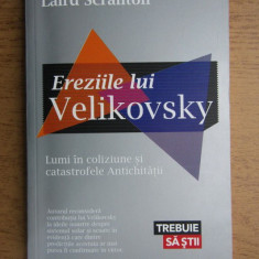 Ereziile lui Velikovsky. Lumi in coliziune - Laird Scranton