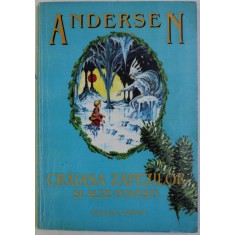 CRAIASA ZAPEZILOR SI ALTE POVESTI de ANDERSEN , 1997