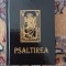 myh 13 - Psaltirea prorocului si imparatului David - ed 2005