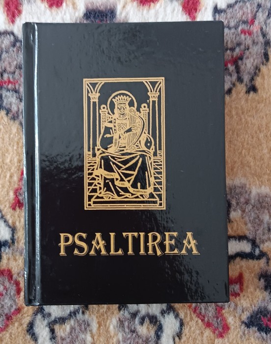 myh 13 - Psaltirea prorocului si imparatului David - ed 2005