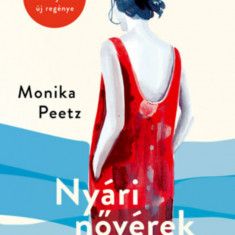 Nyári nővérek - Monika Peetz