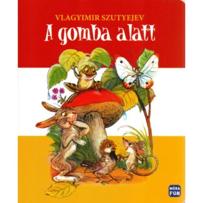 A gomba alatt - Vlagyimir Szutyejev foto