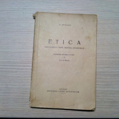 ETICA - Demonstrata dupa Metoda Geometrica - B. Spinoza - Casei Scoalelor, 1929